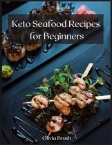 Keto Seafood Recipes for Beginners