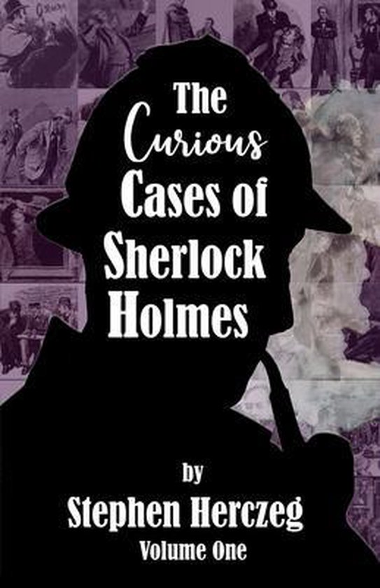 The Curious Cases of Sherlock Holmes - Volume One - cover