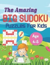 The Amazing Big Sudoku Puzzles For Kids Age 4-5