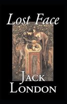 Lost Face( illustrated edition)