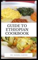 Guide to Ethiopian Cookbook