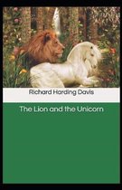 The Lion and the Unicorn( illustrated edition)