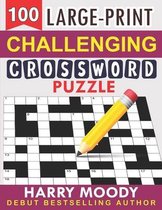 100 large print challenging crossword puzzle