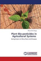 Plant Bio-pesticides in Agricultural Systems