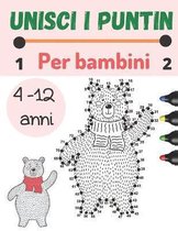 Unisci i Puntin Per Bambini 4 -12 Anni