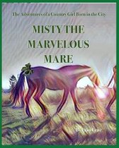 Misty the Marvelous Mare