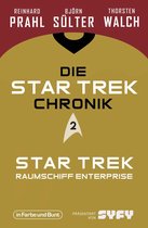 Die Star-Trek-Chronik 2 - Die Star-Trek-Chronik - Teil 2: Star Trek: Raumschiff Enterprise