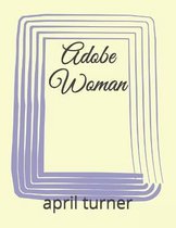 Adobe Woman