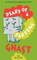 Diary of a Farting Ghast