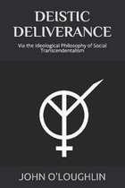 Deistic Deliverance