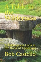 A Table in the Wilderness