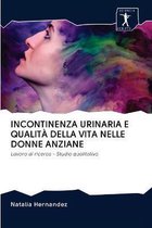 Incontinenza Urinaria E Qualita Della Vita Nelle Donne Anziane