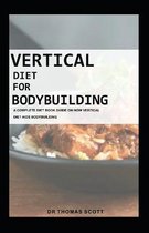 Vertical Diet for Bodybuilding