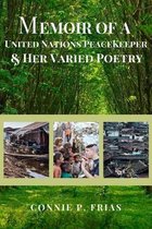 Memoir of a United Nations Peacekeeper and Her Varied Poetry