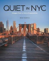 Quiet in NYC