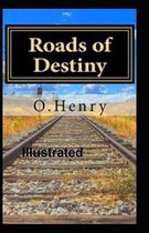 Roads of Destiny Illustrated