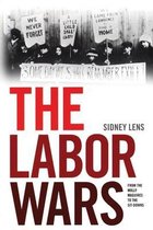 The Labor Wars