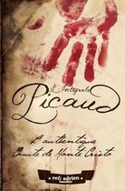 Picaud, l'Integrale: La serie complete sur le destin de Francois [Pierre] Picaud