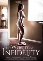 The Weight Of Infidelity