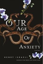 Our Age Of Anxiety