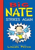Big Nate- Big Nate Strikes Again