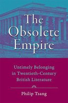 The Obsolete Empire