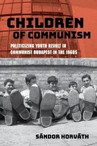 Studies in Hungarian History- Children of Communism