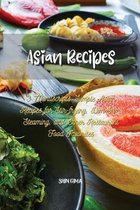 Asian Recipes: 3 Manuscripts