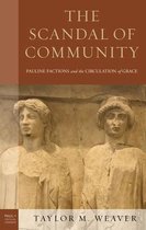 Paul in Critical Contexts-The Scandal of Community