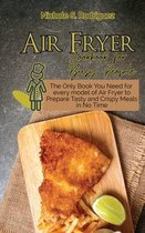Air Fryer Cookbook for Busy People