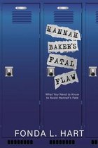 Hannah Baker's Fatal Flaw: What You Need To Know To Avoid Hannah's Fate