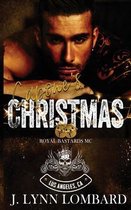 Royal Bastards MC- Capone's Christmas (RBMC Los Angeles Chapter)