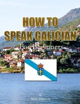 How to Speak Galician