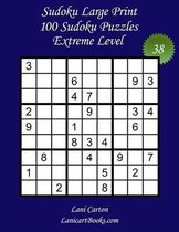 Sudoku Large Print - Extreme Level- Sudoku Large Print for Adults - Extreme Level - N°38