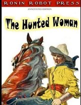 The Hunted Woman illustrated