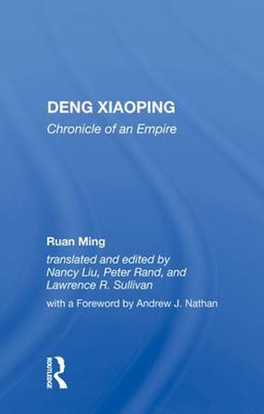 Deng Xiaoping | 9780367008956 | Ruan Ming | Boeken | bol.com