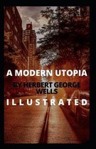A Modern Utopia Illustrated