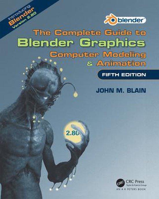 The Complete Guide to Blender Graphics - cover