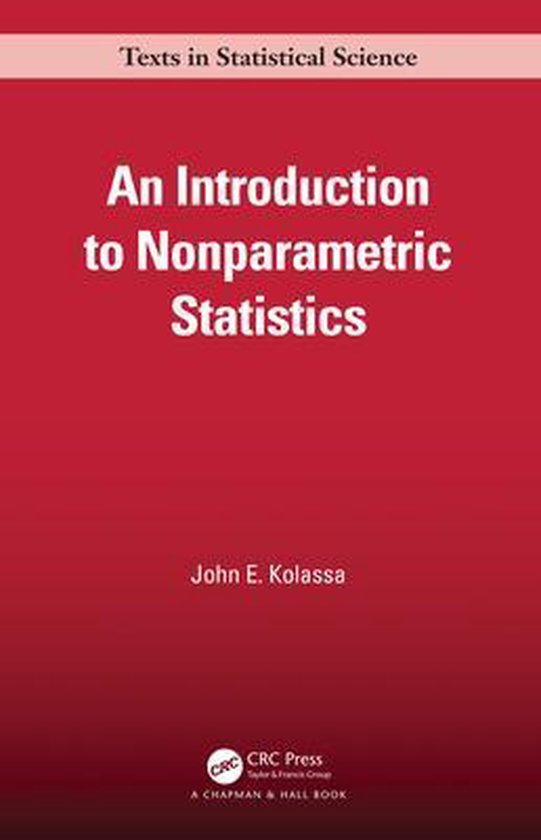 Chapman And Hallcrc Texts In Statistical Science An Introduction To Nonparametric