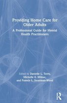 Providing Home Care for Older Adults