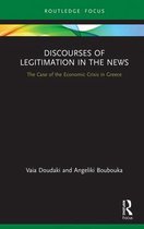 Routledge Focus on Journalism Studies- Discourses of Legitimation in the News