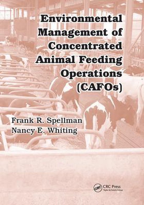 Environmental Management of Concentrated Animal Feeding Operations
