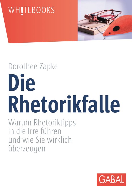 Whitebooks - Die Rhetorikfalle - cover