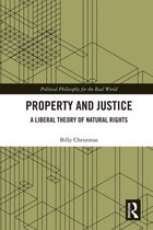 Political Philosophy for the Real World - Property and Justice