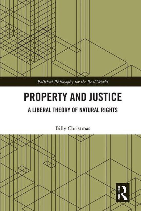Political Philosophy for the Real World - Property and Justi ... - cover
