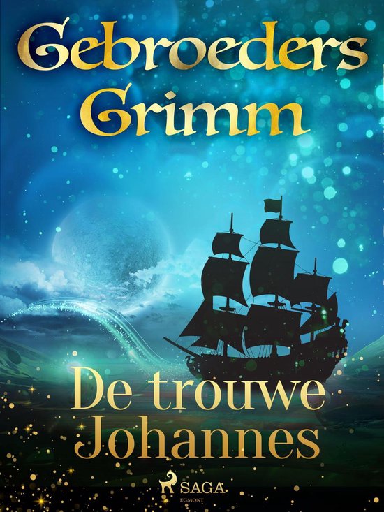 Grimm's sprookjes 48 - De trouwe Johannes - cover