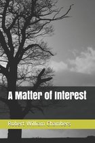 A Matter of Interest