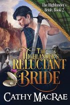 The Highlander's Bride-The Highlander's Reluctant Bride