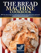 The Bread Machine Cookbook