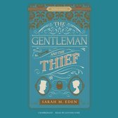 The Gentleman and the Thief Lib/E